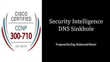 27- Security Intelligence DNS Sinkhole