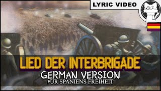 Vorwärts Internationale Brigade! [⭐ LYRICS GER/ENG] [Spanish Civil War