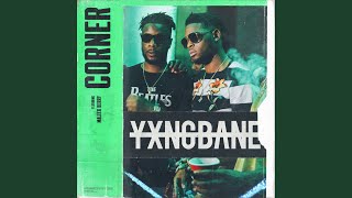 Corner (Feat. Maleek Berry)