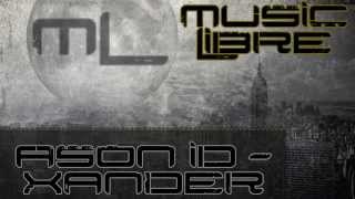 Ason ID - Xander [MusicLibre]