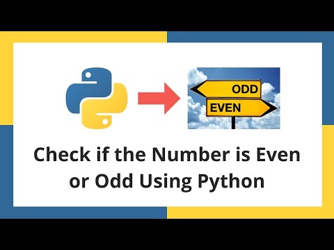 Python Even or Odd Basic program | 100 Python Programs 2021