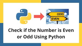 Python Even or Odd Basic program | 100 Python Programs 2021