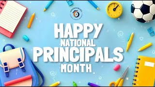Happy National Principals Month Happy National Principals Month