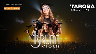 @tarobaoficial | Tarobá - Cascavel | Estúdio VIP Tarobá FM 95.7 | Bruna Viola