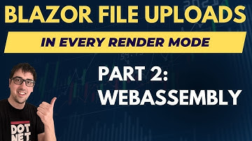 Blazor File Uploads in .NET 8.0 Part 2: WebAssembly