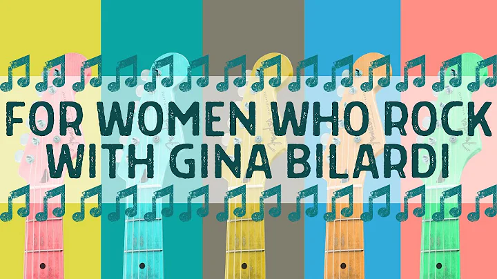 For Women Who Rock with Gina Bilardi