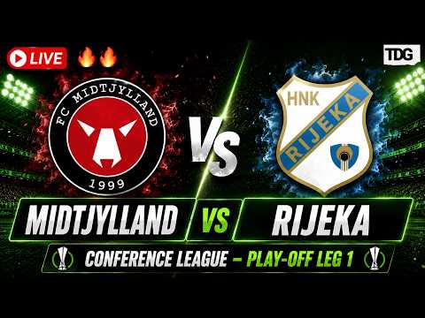 Midtjylland vs Rijeka LIVE | UEFA Conference League Play-off Leg 1 | Football Match 2026