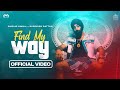 Find my way official subaig singh  surinder rattan  new song mahaveerrecords4455 2022