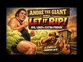 Andre the giant LET IT RIP funny country wrestling song 