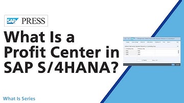What Is a Profit Center in SAP S/4HANA?