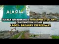 The ALAKIJA INTERCHANGE & ALAKIJA TOLL GATE CONSTRUCTION UPDATE ON LAGOS BADAGRY EXPRESSWAY