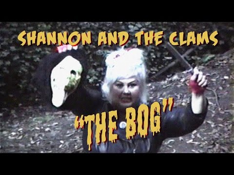 Shannon and the Clams - "The Bog" [OFFICIAL VIDEO]