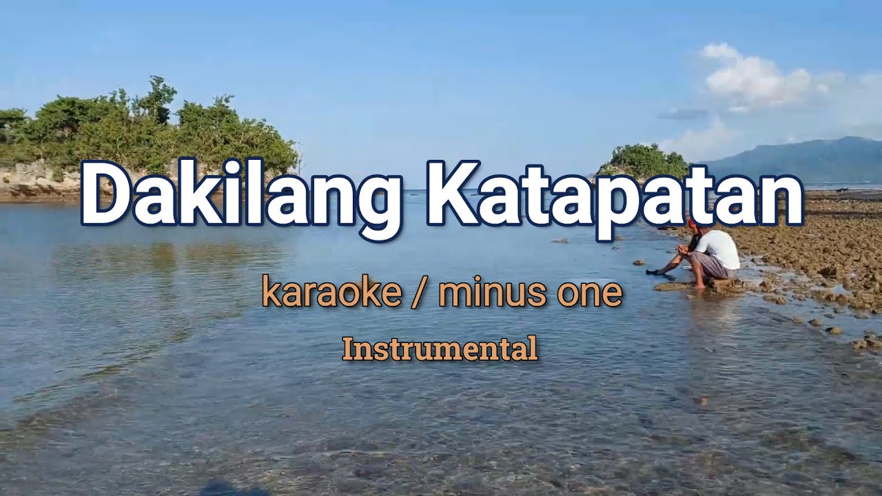 Dakilang Katapatan Karaoke minus one