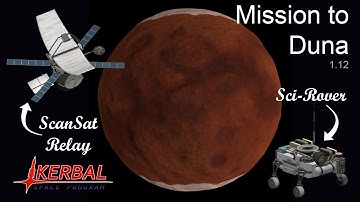 KSP - Mission to Duna - Rover and orbiter
