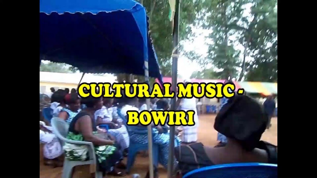 CULTURAL MUSIC   BOWIRI 1