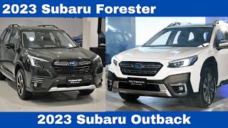 Comparison of Siblings 2023 Subaru Forester Vs 2023 Subaru Outback