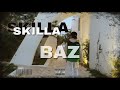 Skilla  baz official 4k music