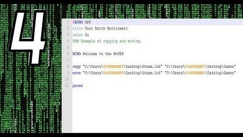 Batch Programming Tutorial #4 - Moving Files Around!