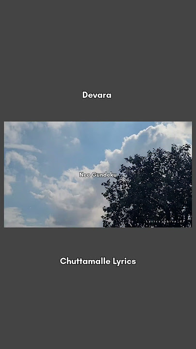 Chuttamalle Songs Lyrics Shorts // #music #trending #shorts #lyrics