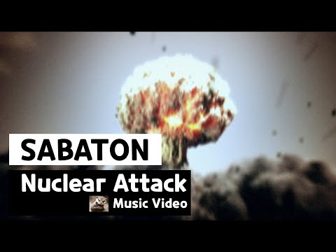 Sabaton - Nuclear Attack (Music Video)