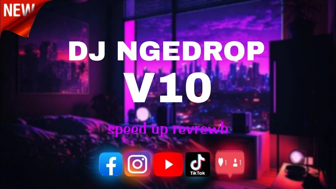 DJ MENGDROP V10 ENAK FULBAS SPEED UP REVREWB
