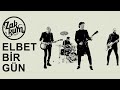 ZAKKUM // Elbet Bir Gün (Official Video)