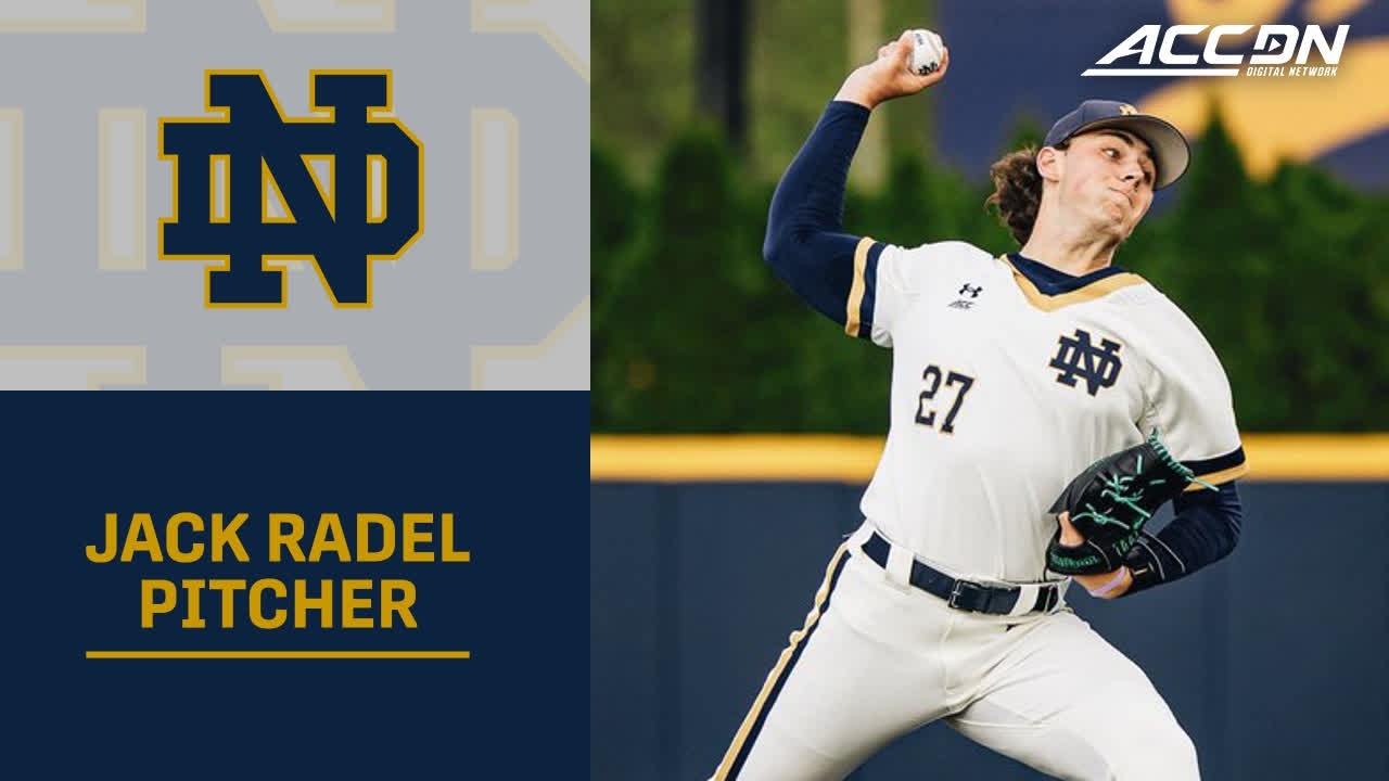 Notre Dame Pitcher Jack Radel | 2026 MLB Draft