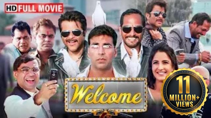 Welcome (Comedy Movie): नाना पाटेकर, परेश रावल, अनिल कपूर, अक्षय कुमार की सुपरहिट हिंदी कॉमेडी मूवी