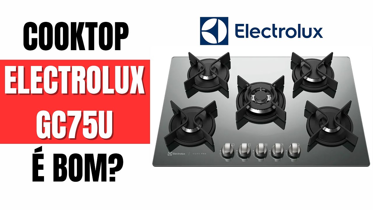 Cooktop 5 Bocas Electrolux GC75U Não Compre Ainda YouTube