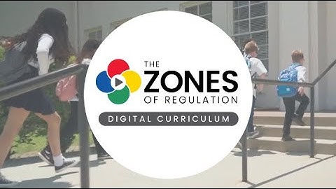 Discover The Zones of Regulation® Digital Curriculum | SEL for Emotional Regulation
