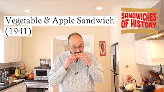 Vegetable & Apple Sandwich (1941) on Sandwiches of History⁣
