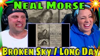 REACTION TO Neal Morse — Broken Sky / Long Day (Reprise) THE WOLF HUNTERZ REACTIONS