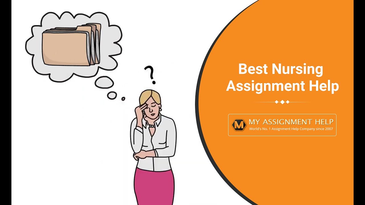 Nursing Assignment Writing Help - MyAssignmenthelp.com
