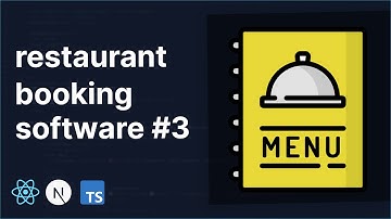 Building a Modern Restaurant Booking Software: Adding & Viewing Menu Items! (Part 3)