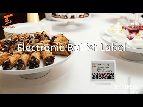 Effirox Electronic Buffet Label E-ink Buffet Sign- Smart Sustainable Stunning Food Displays