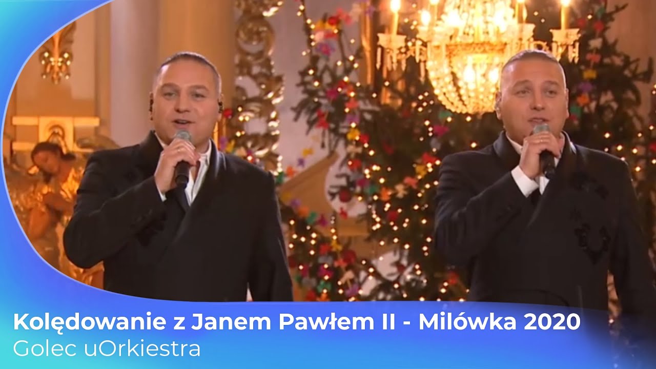 GOLEC uORKIESTRA- WŚRÓD NOCNEJ CISZY, KOLĘDOWANIE Z JP II