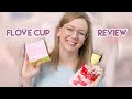 Flove Cup Review