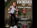 VIKINDUKU VICUS 2025 EP PROMO Music Single Hamb Uzobuya