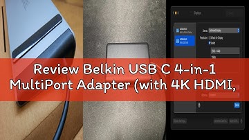 Review Belkin USB C 4-in-1 MultiPort Adapter (with 4K HDMI, USB-C 100W PD Pass-Through Charging, 2 x