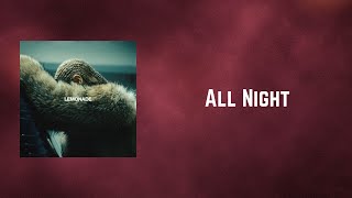 Download Lagu Beyoncé - All Night (Lyrics) MP3 Download Lagu Beyoncé - All Night (Lyrics) MP3