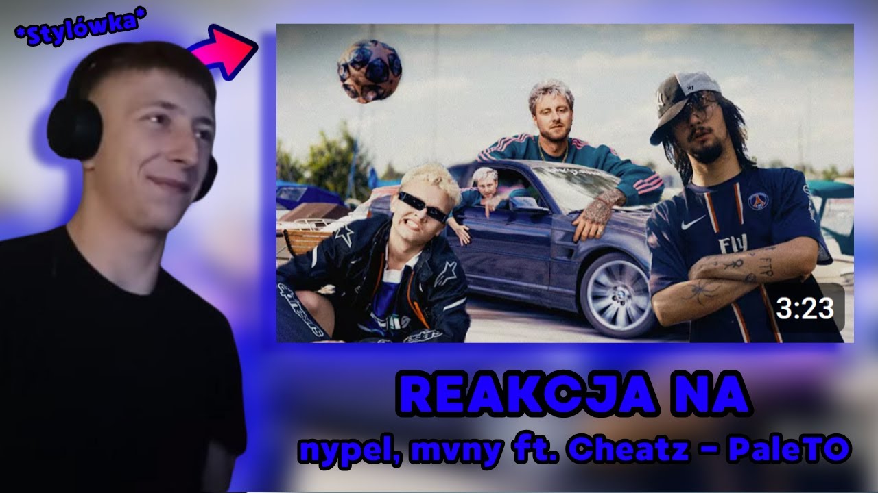 Nypel Mvny Ft Cheatz PaleTO EXCEL REAKCJA YouTube nypel-mvny-ft-cheatz-paleto-excel-reakcja-youtube