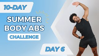 10-Day SUMMER BODY ABS Challenge - Day 6 | SMALL WAIST & ABS
