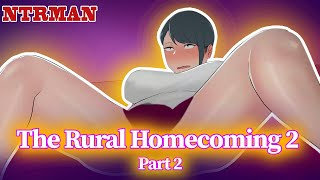 THE RURAL HOMECOMING 2 (part 2) with all uncle ending