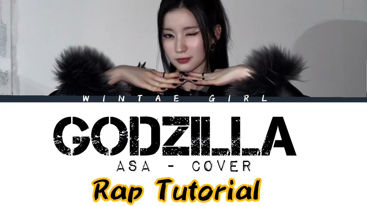 ASA - Godzilla Cover (Rap Tutorial) [REQUESTED]