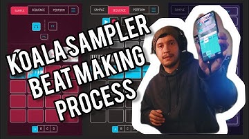 Koala Sampler Beat Making Process