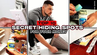 The Best Places to Hide Your Money: A TOP 10 List