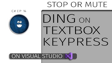 STOP DING SOUND on TextBox KEYPRESS in C#