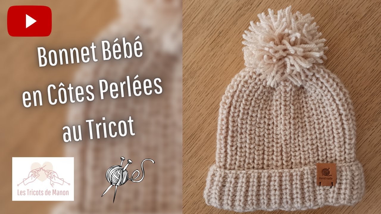 Bonnet Bébé en Côtes Perlées au Tricot 