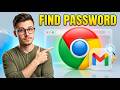 How To Find Gmail Password In Google Chrome [2026 Guide]