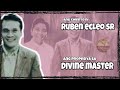 Ang Pagdating ng Reincarnation ng Panginoon Hesus | Divine Master Ruben Ecleo Sr. Story